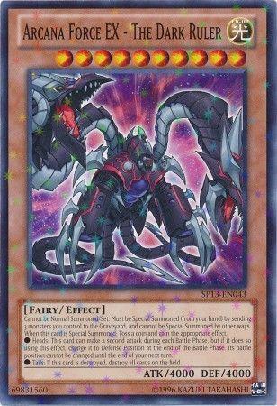 Arcana Force EX - The Dark Ruler [Starfoil] SP13-EN043