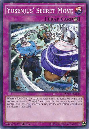 Yosenjus' Secret Move [Starfoil Rare] SP17-EN050