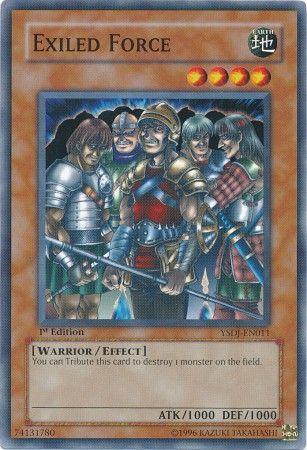 Exiled Force [1st Edition] YSDJ-EN011