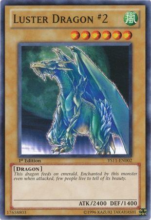 Luster Dragon  [1st Edition] YS11-EN002