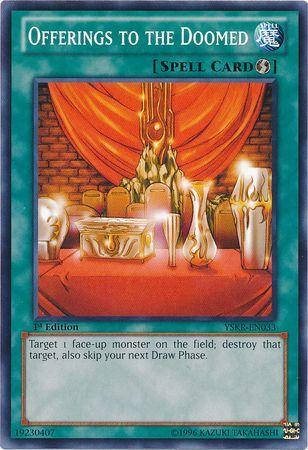 Offerings to the Doomed [1st Edition] YSKR-EN033