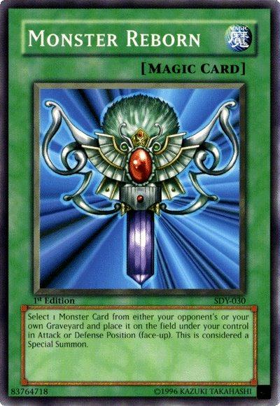Monster Reborn [1st Edition] SDY-030