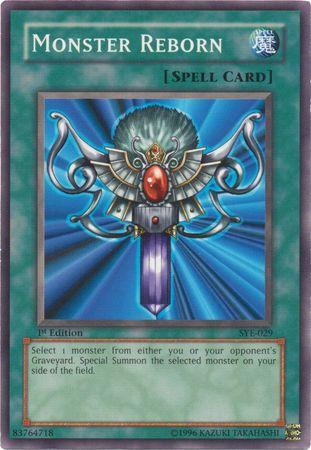 Monster Reborn [1st Edition] SYE-029
