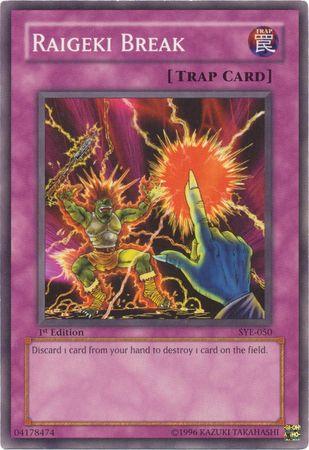 Raigeki Break [1st Edition] SYE-050