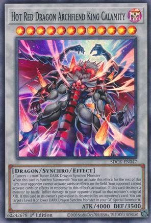 Hot Red Dragon Archfiend King Calamity SDCK-EN047