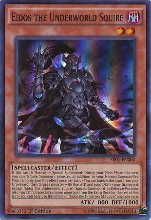 Eidos the Underworld Squire [1st Edition] SR01-EN002