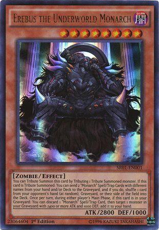 Erebus the Underworld Monarch [1st Edition] SR01-EN001