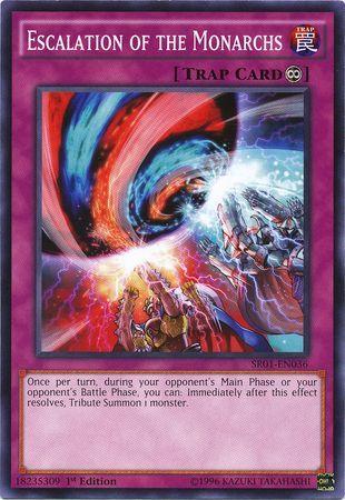 Escalation of the Monarchs [1st Edition] SR01-EN036