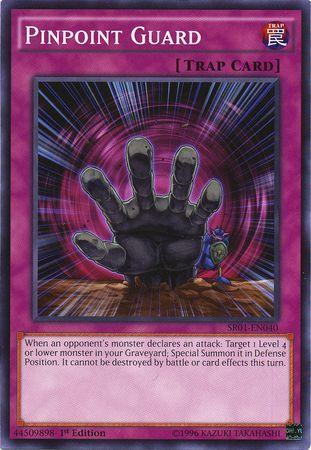 Pinpoint Guard [1st Edition] SR01-EN040
