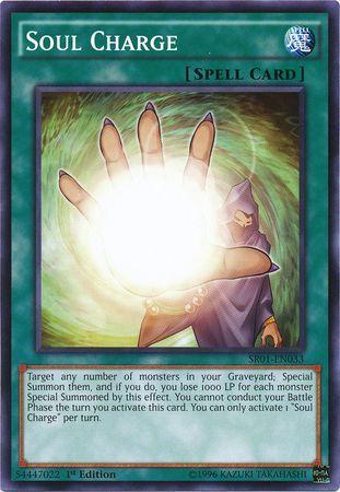 Soul Charge [1st Edition] SR01-EN033