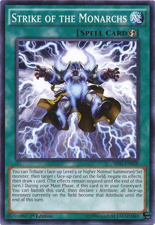 Strike of the Monarchs [1st Edition] SR01-EN028