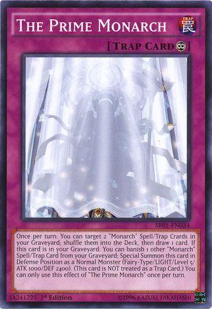 The Prime Monarch [1st Edition] SR01-EN034