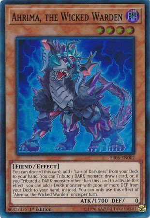 Ahrima, the Wicked Warden SR06-EN002