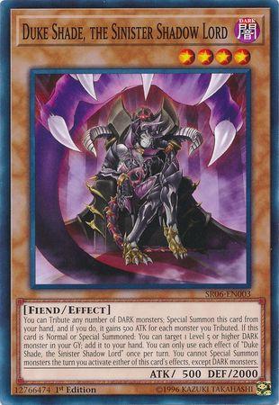 Duke Shade, the Sinister Shadow Lord SR06-EN003