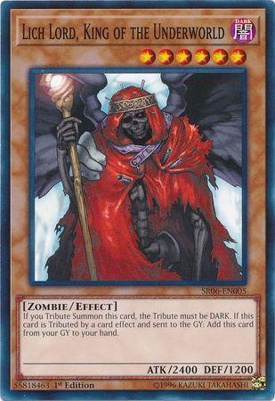 Lich Lord, King of the Underworld SR06-EN005