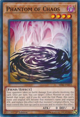 Phantom of Chaos SR06-EN015