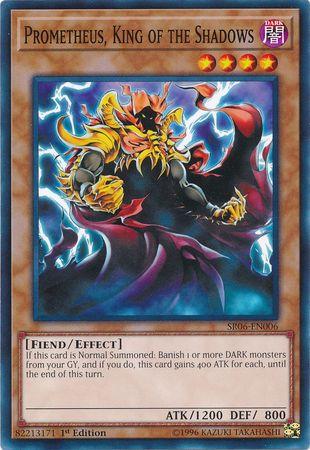 Prometheus, King of the Shadows SR06-EN006