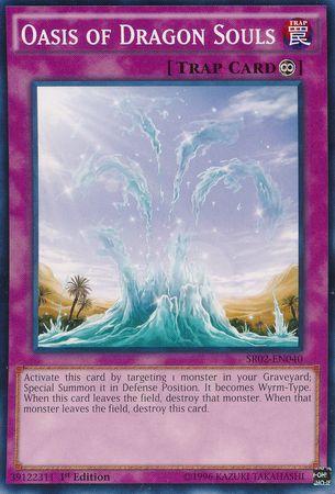 Oasis of Dragon Souls SR02-EN040
