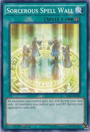 Sorcerous Spell Wall YS14-EN021