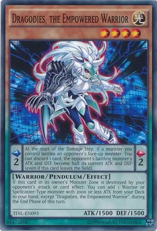 Dragodies, the Empowered Warrior TDIL-EN093