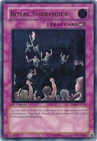 Royal Surrender [Ultimate Rare 1st Edition] TLM-EN059