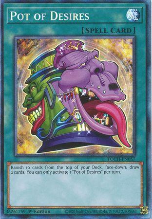 Pot of Desires [Collector's Rare 1st Edition] TOCH-EN057