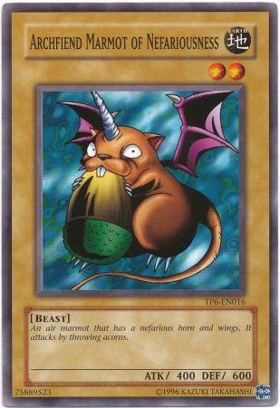 Archfiend Marmot of Nefariousness TP6-EN016