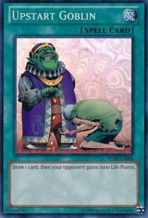 Upstart Goblin TU08-EN004
