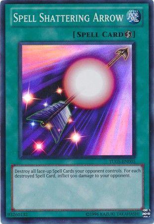 Spell Shattering Arrow TU05-EN005