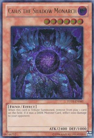 Caius the Shadow Monarch TU03-EN000