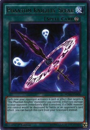 Phantom Knights' Spear WIRA-EN008