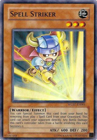 Spell Striker WC07-EN001