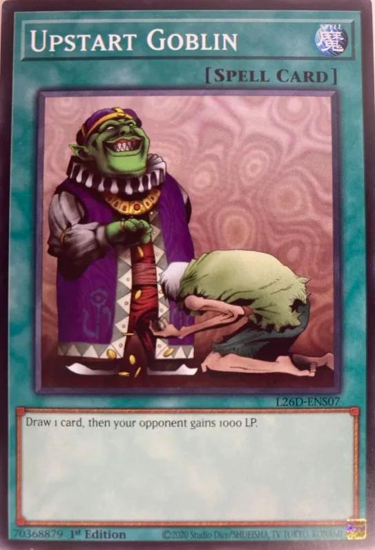Upstart Goblin L26D-ENS07