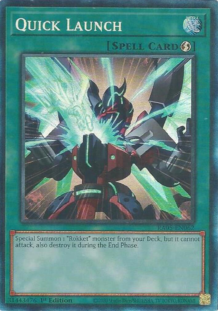 Quick Launch [Collector's Rare] RA05-EN062
