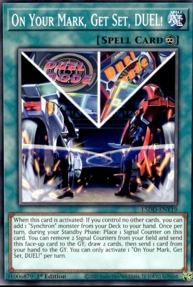 On Your Mark, Get Set, DUEL! L5DD-ENY19